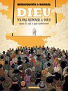 Dieu n'a pas réponse à tout - Tome 2 - Mais IL sait à qui s'adresser
