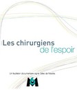 Les Chirurgiens de l'espoir