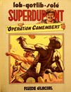Superdupont - Tome 3 - Opération camembert