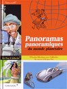 Panoramas panoramiques du monde planétaire