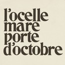 L'ocelle mare - Porte d'octobre
