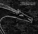 Three Second Kiss - Long Distance
