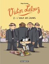 Victor Lalouz - Tome 2 - L'idole des jeunes