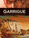 Garrigue - Tome 1