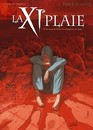 La XIe plaie - Tome 1 - “Et les eaux du fleuve se changèrent en sang…”