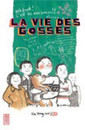 La Vie des Gosses