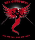 The Offspring - Rise and fall, rage and grace