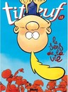 Titeuf - Tome 12 - Le sens de la vie